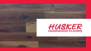 Husker Hardwood Floors in Omaha, NE has proudly served the Omaha Metro Area since 1998. Hardwood Flooring Installer. Floor Sanding and Refinishing.